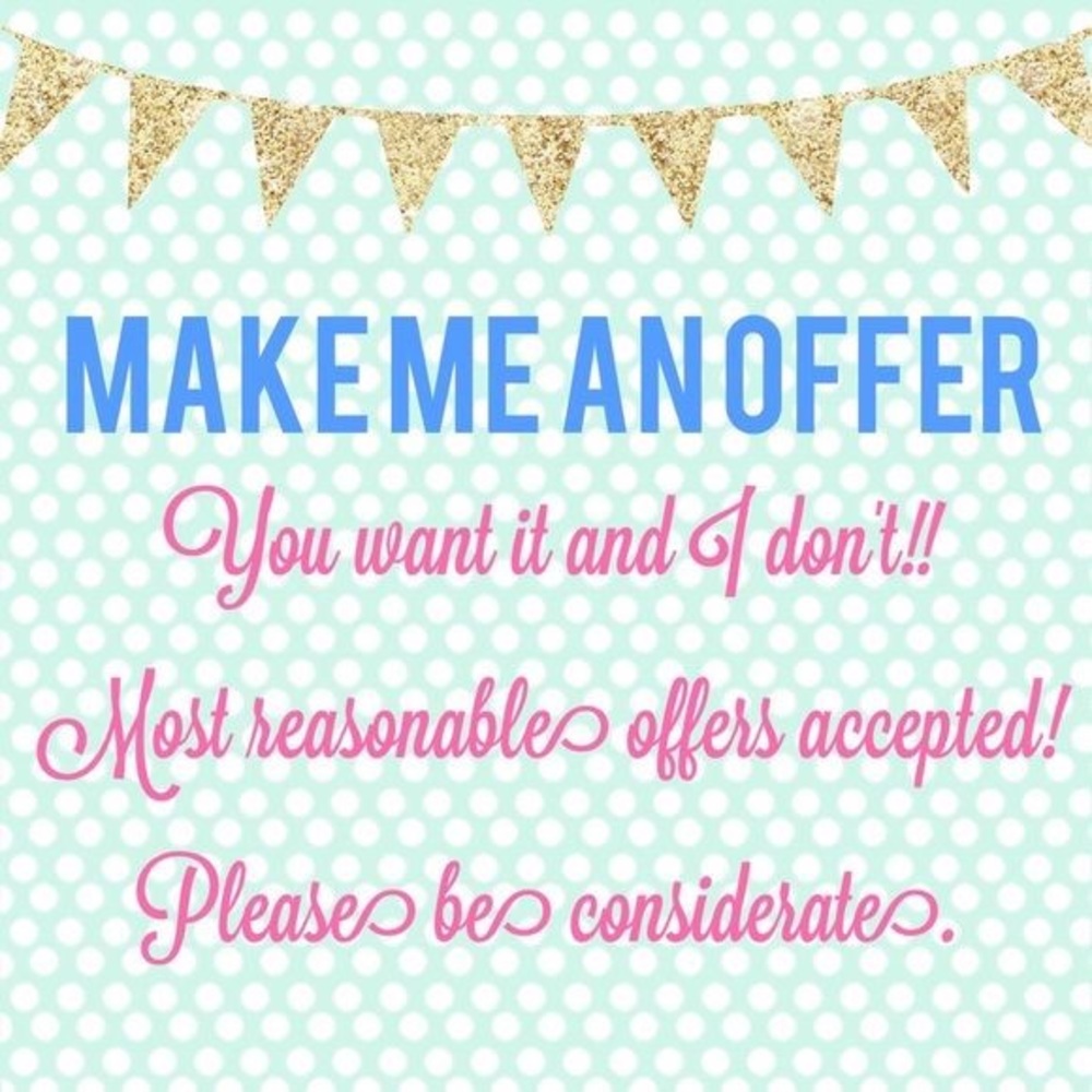 Accepting most offers! Let’s make a deal!